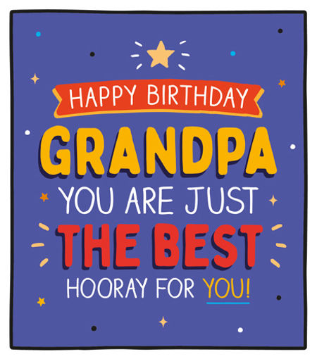 Picture of HAPPY BIRTHDAY GRANDPA YOU ARE JUST THE BEST